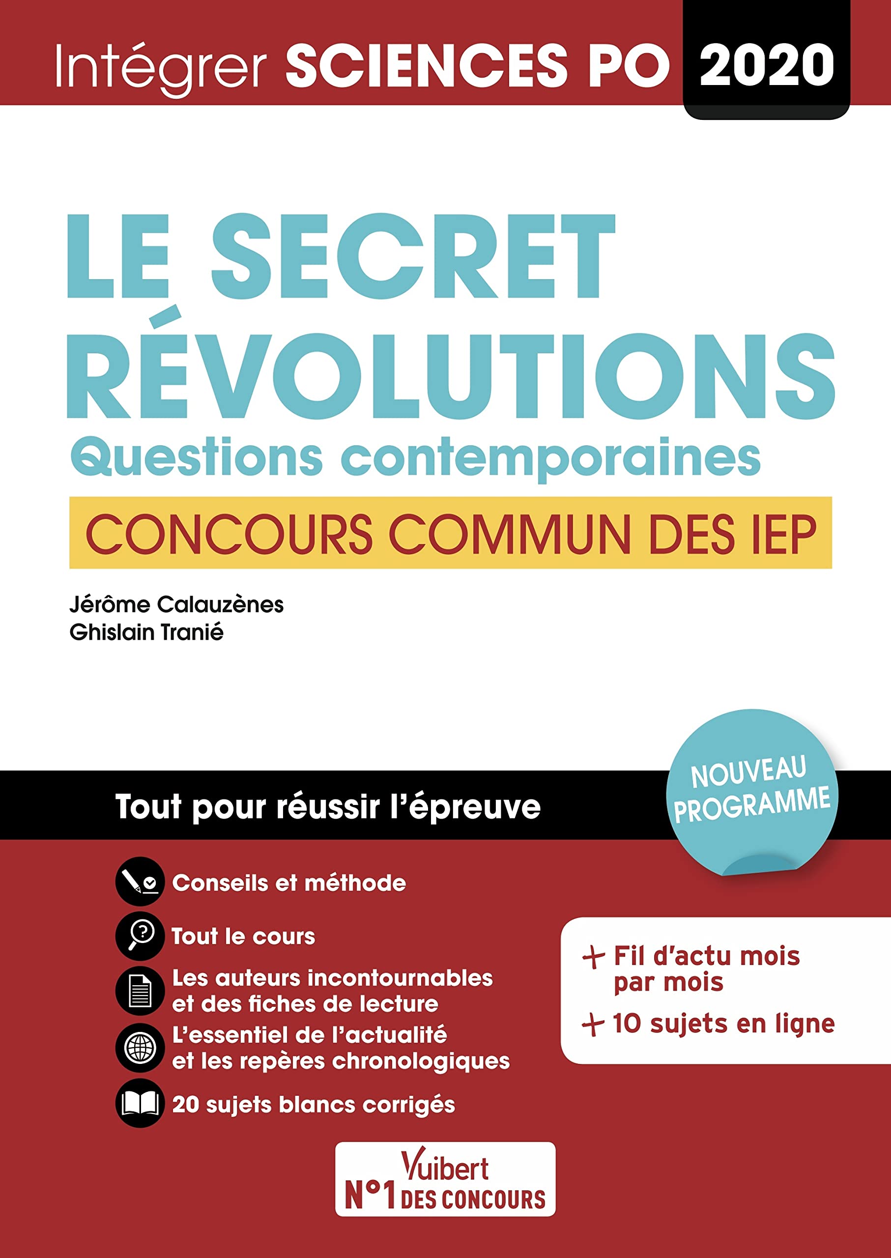 Sciences Po - Le secret et Révolutions - Concours commun IEP (réseau ScPo): Questions contemporaines - Tout pour réussir - 2020 9782311406528
