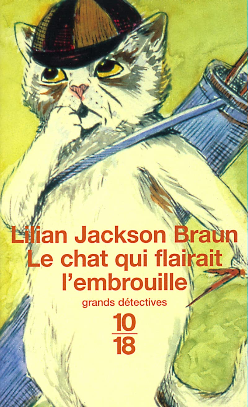 Le chat qui flairait l'embrouille 9782264033284