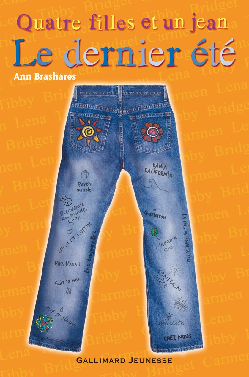 Quatre filles et un jean, IV : Le dernier été 9782070611454