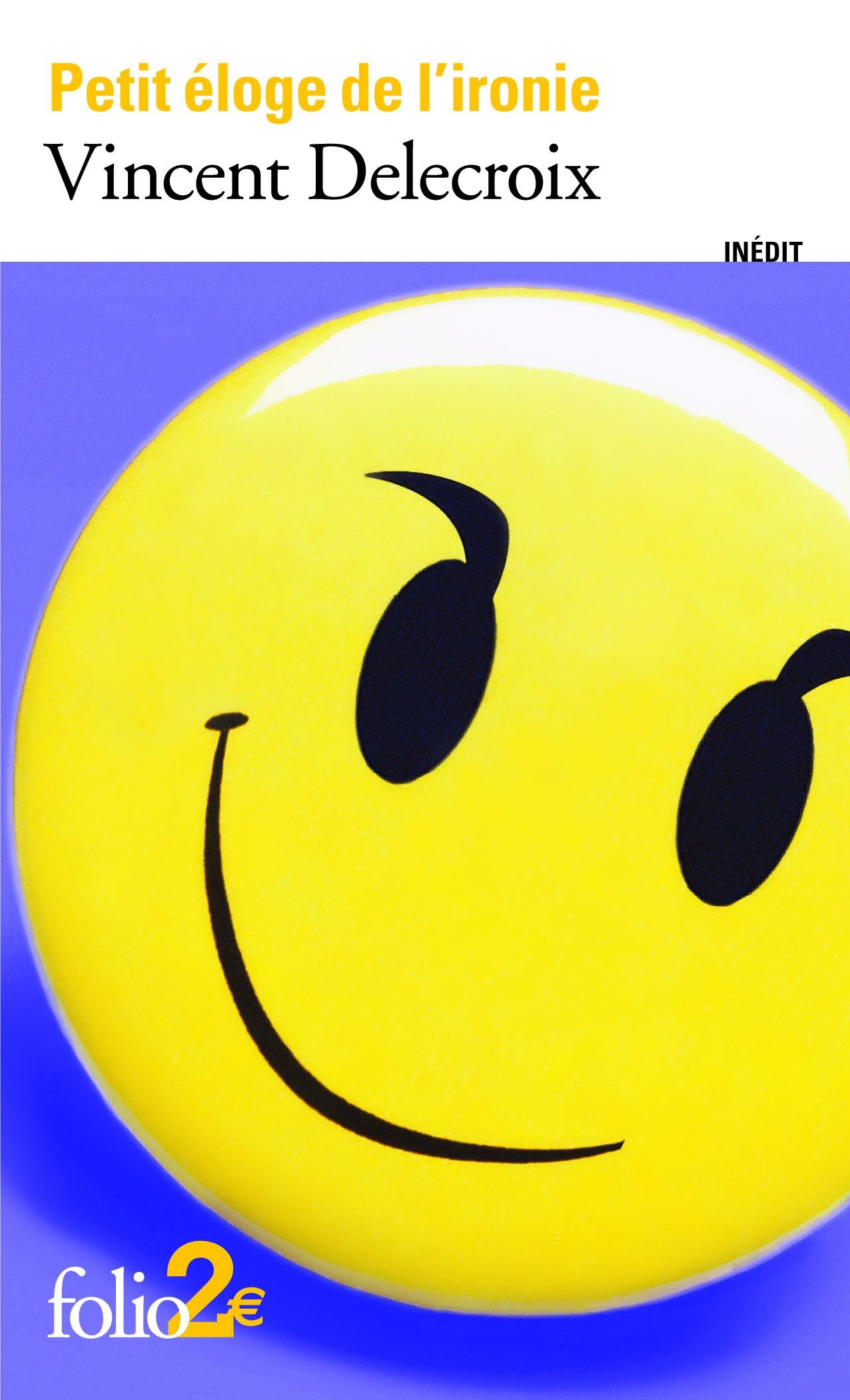 Petit éloge de l'ironie 9782070402403
