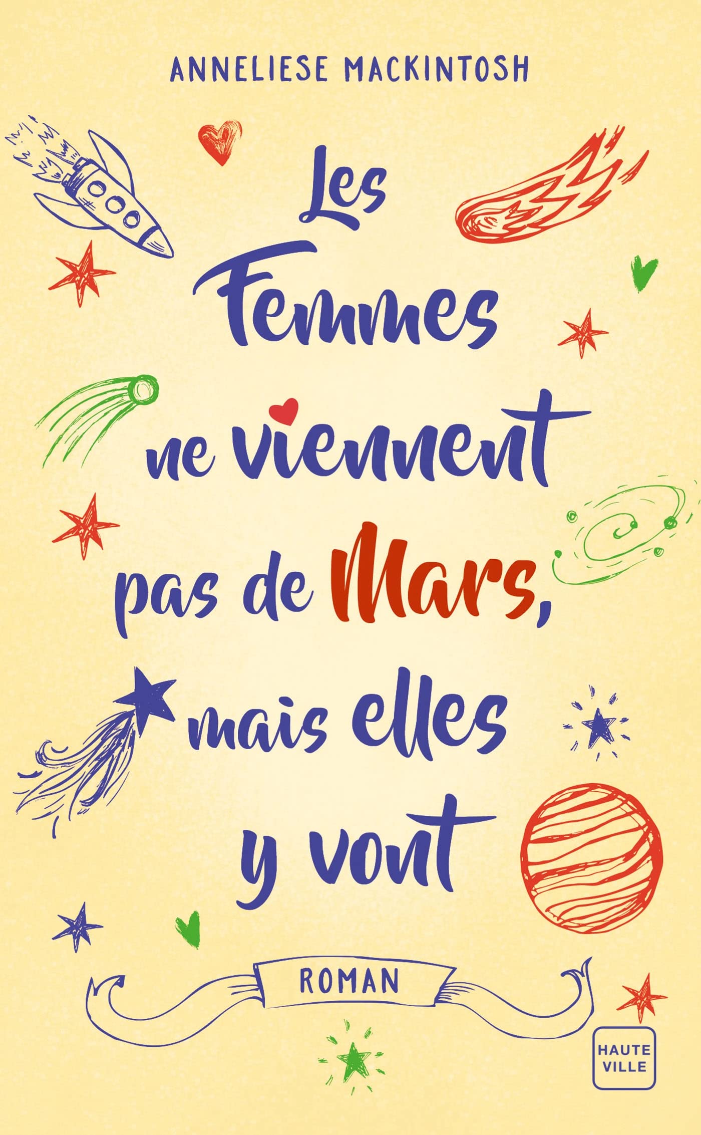 Les femmes ne viennent pas de Mars, mais elles y vont 9782381220833