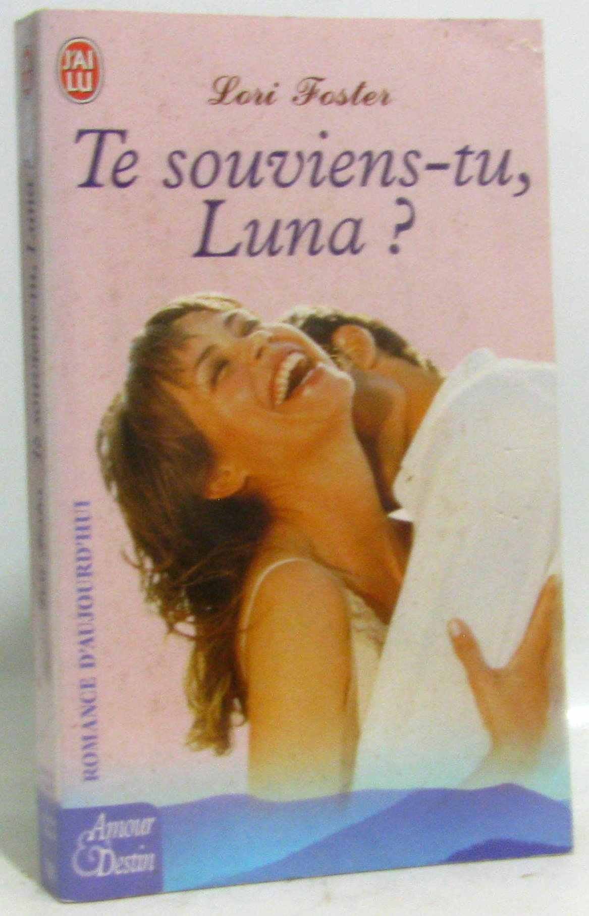 Te souvient-tu, Luna ? 9782290340189