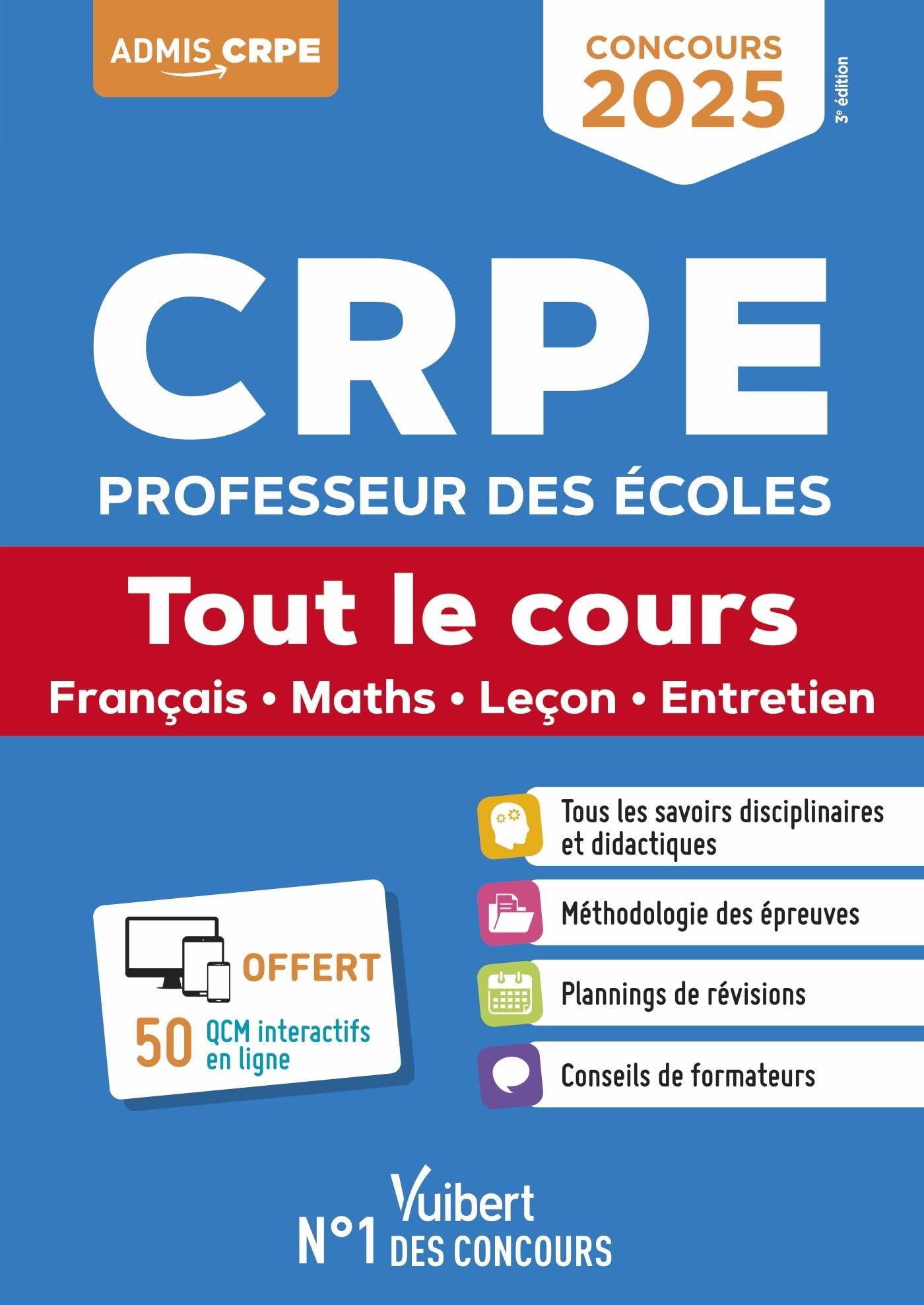 CRPE 2025 - Tout le cours (M2): Epreuves écrites et orales - Français, Maths, Leçon, EPS et Mises en situation professionnelle 9782311218404