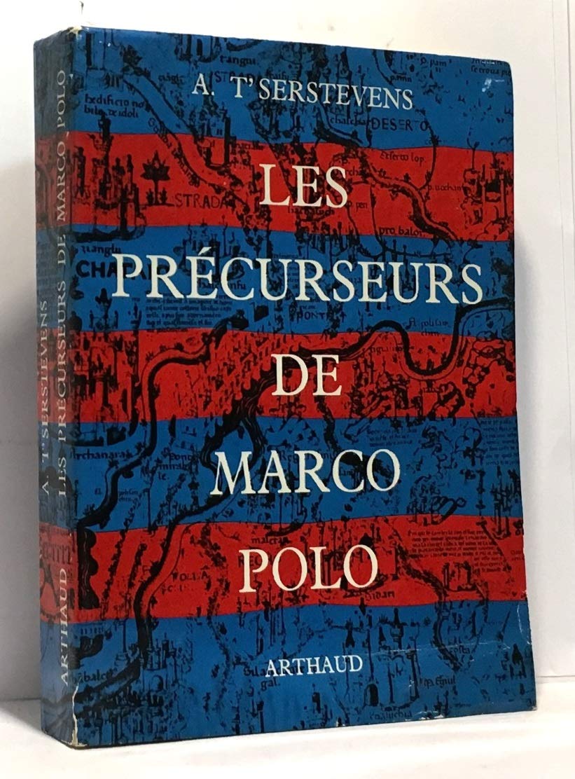 Les précurseurs de Marco Polo 