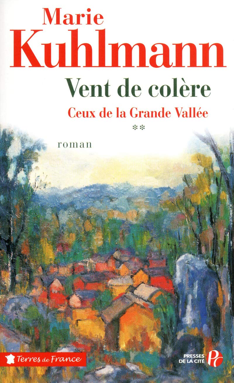 Vent de colère: Ceux de la Grande Vallée 2 (2) 9782258086845