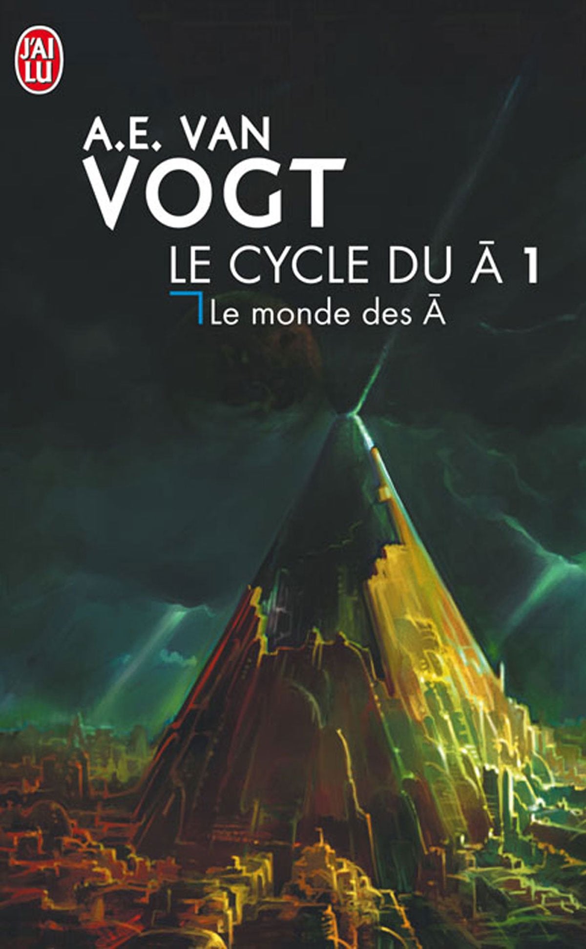 Le monde des non-A : Le cycle du non-A 9782290312988