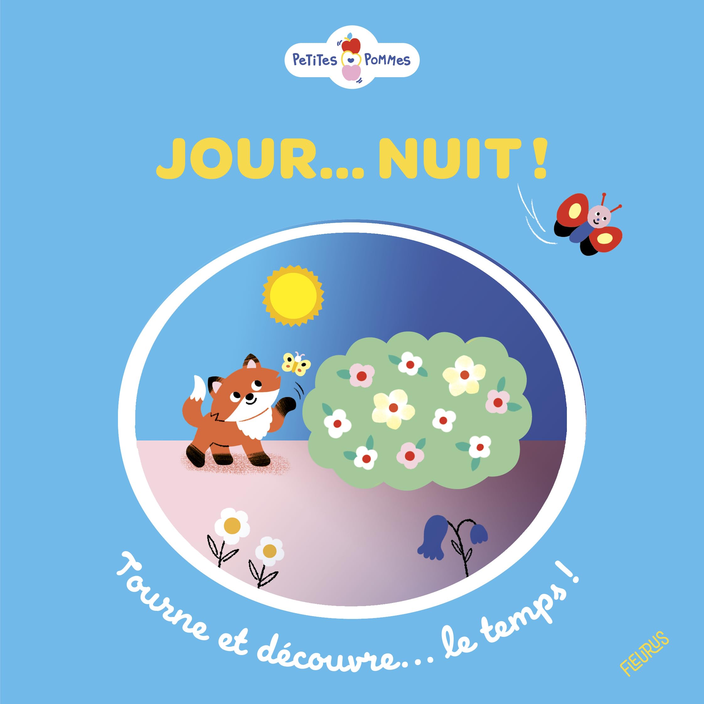 Jour nuit ! Tourne et découvre le temps 9782215194651