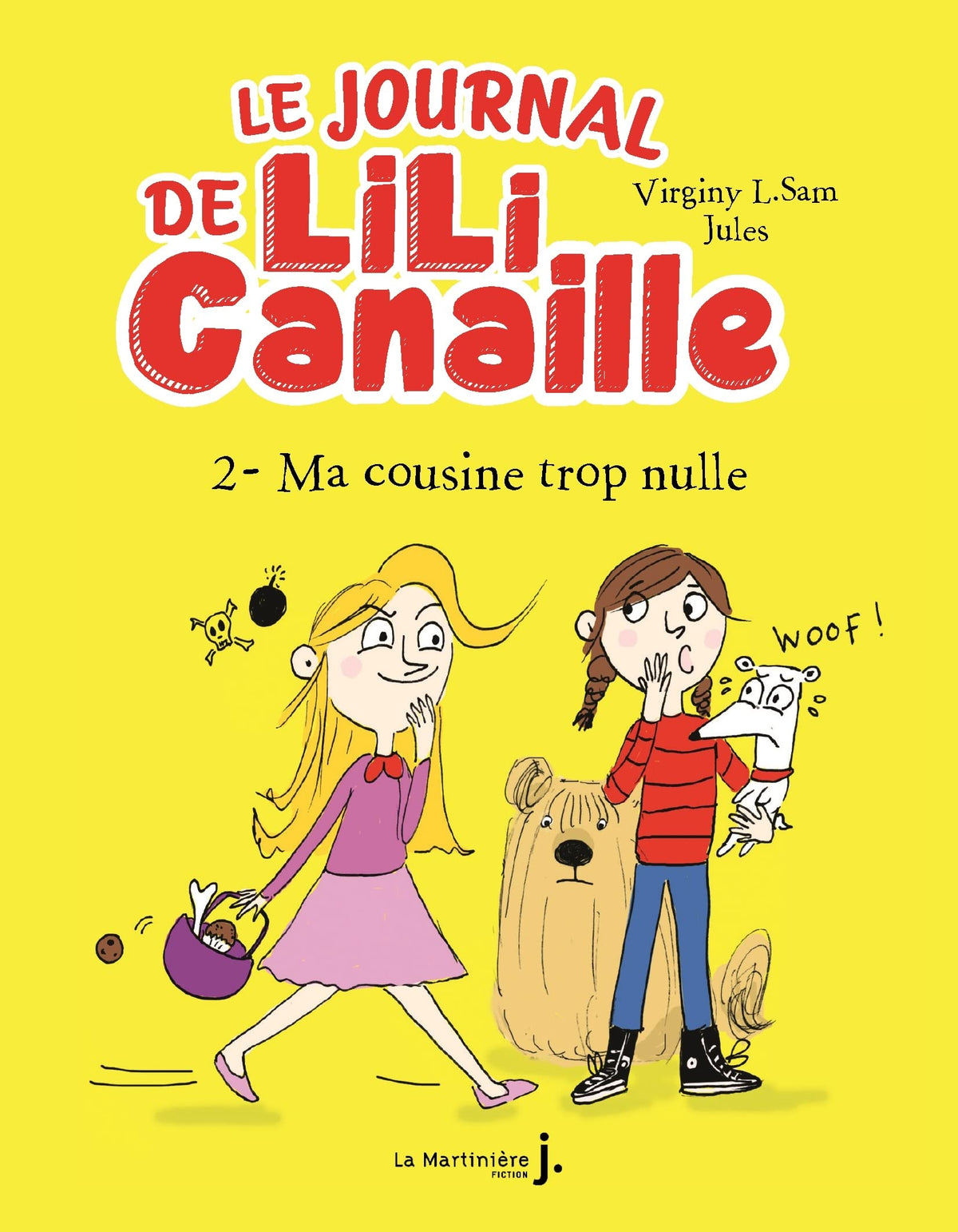 Le Journal de Lili Canaille, tome 2: Ma Cousine trop nulle 9782732499727