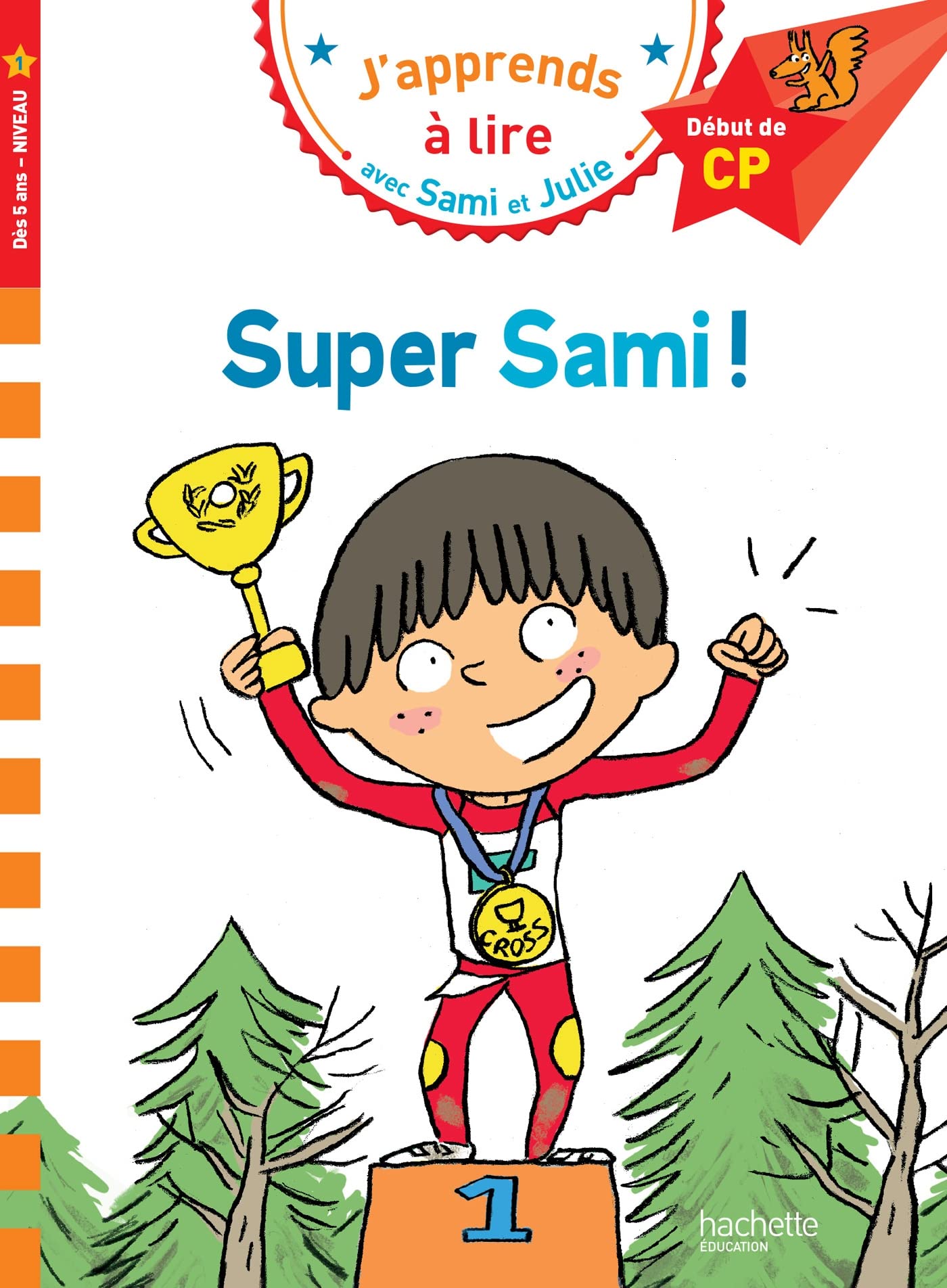 Sami et Julie CP Niveau 1 Super Sami 9782012706187