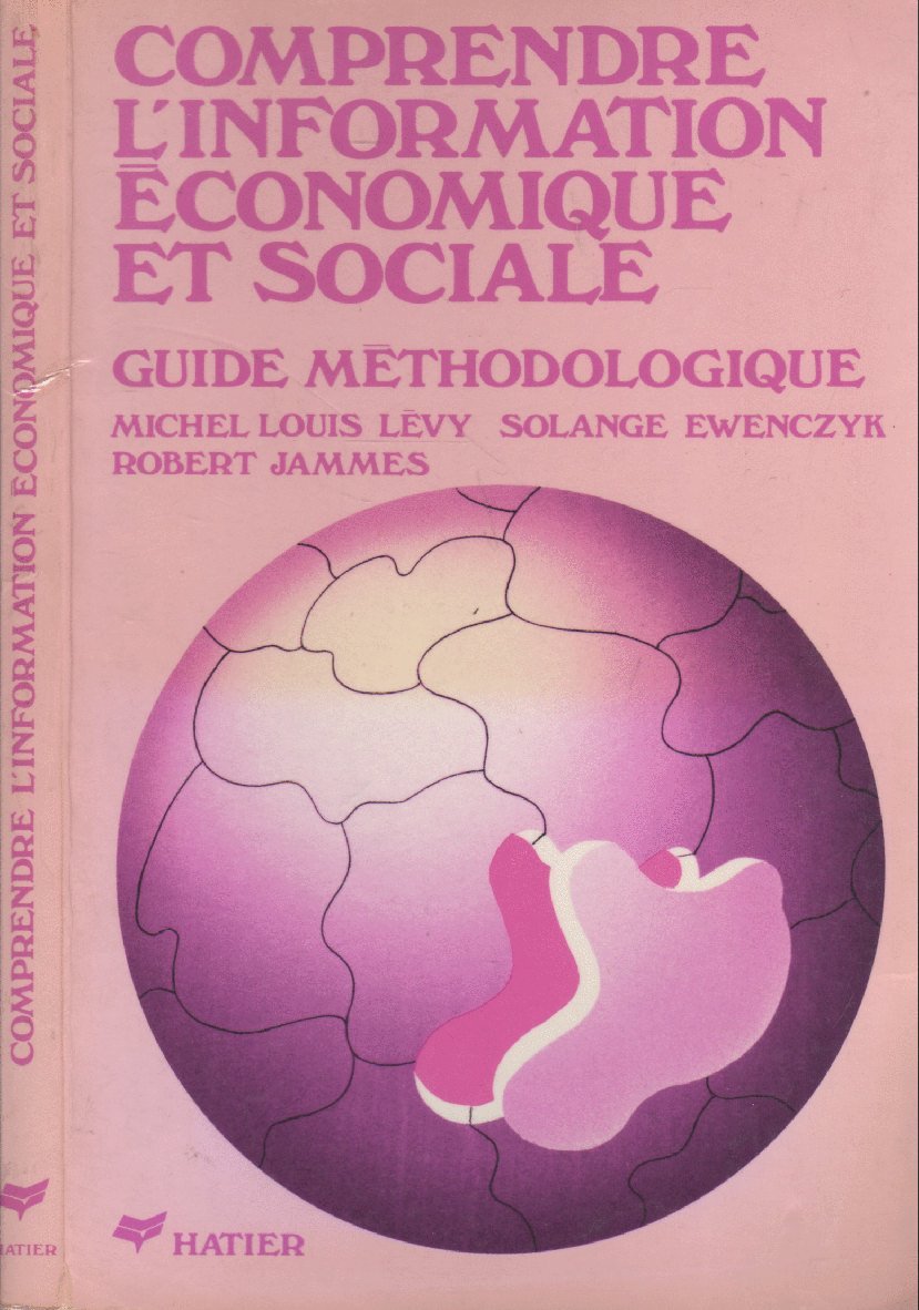 Comprendre l'information economique et sociale 9782218054983