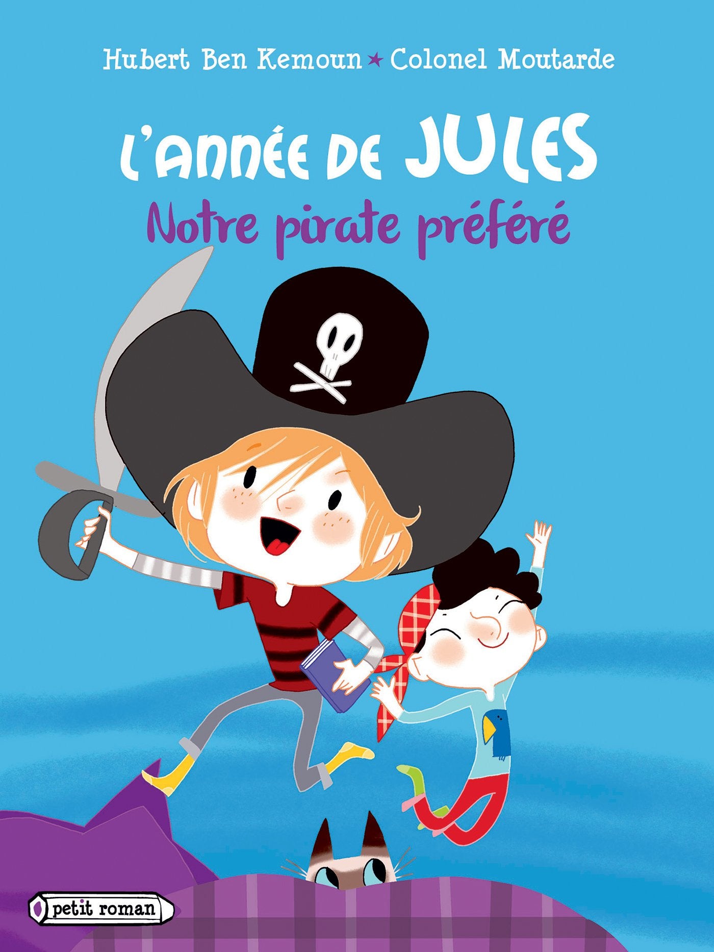 L'année de Jules : Notre pirate préféré: Janvier 9782700243802