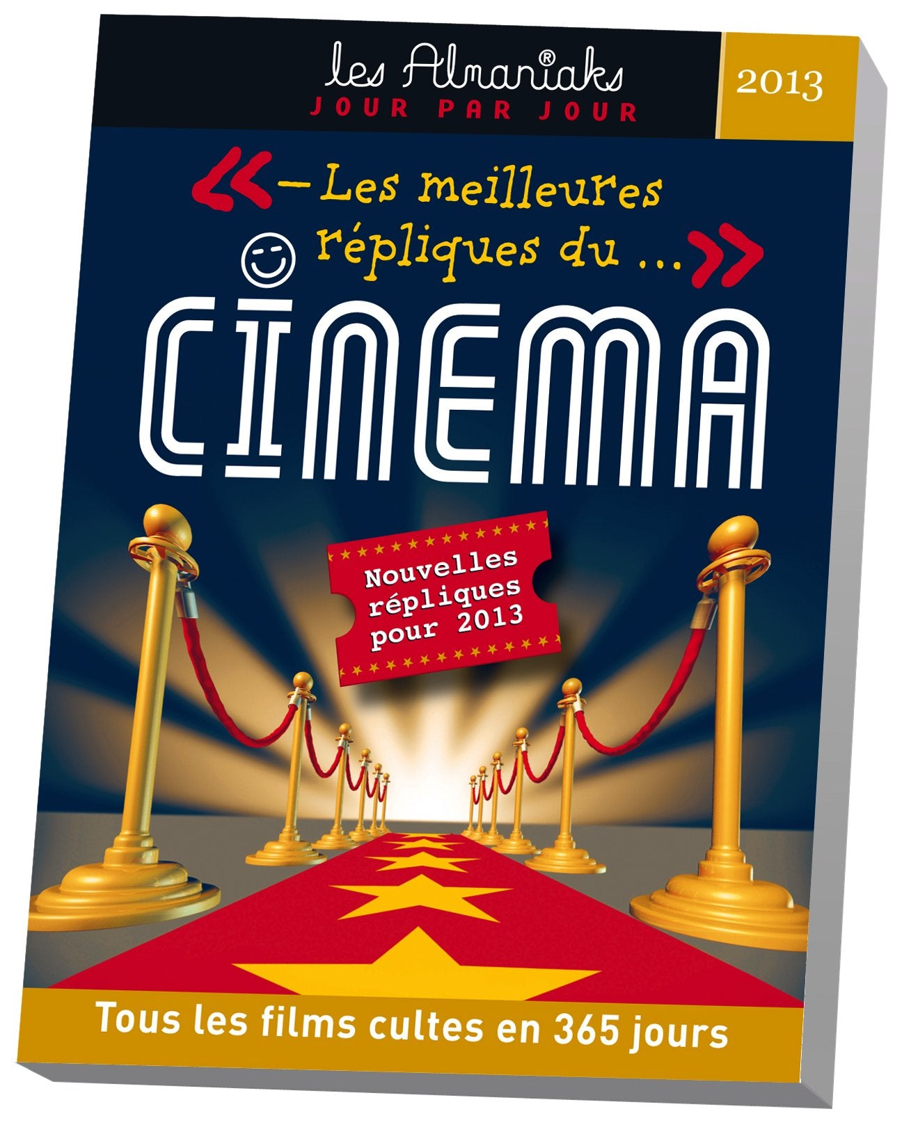 Calendrier Almaniak Les meilleures répliques du cinéma 2013 9782351554098