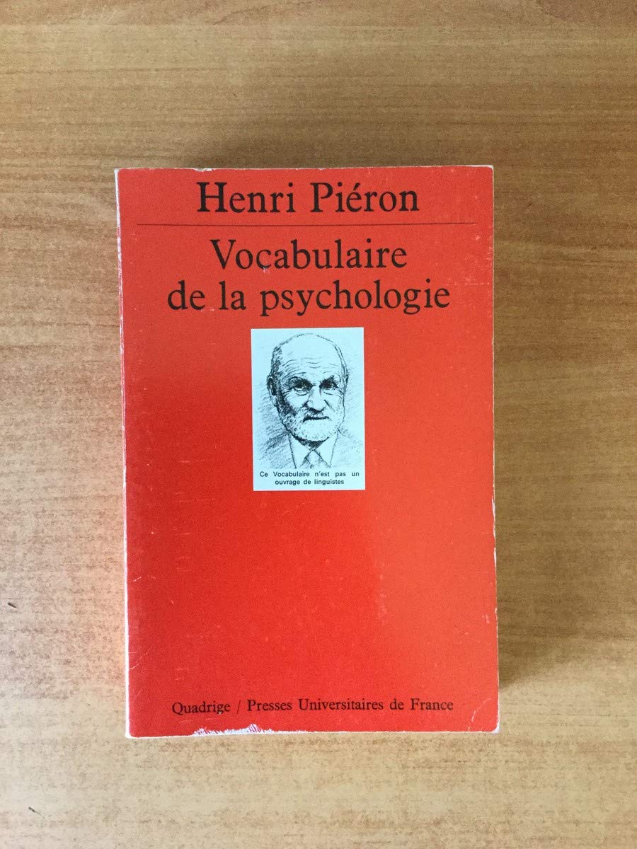 Vocabulaire de la psychologie 9782130445999