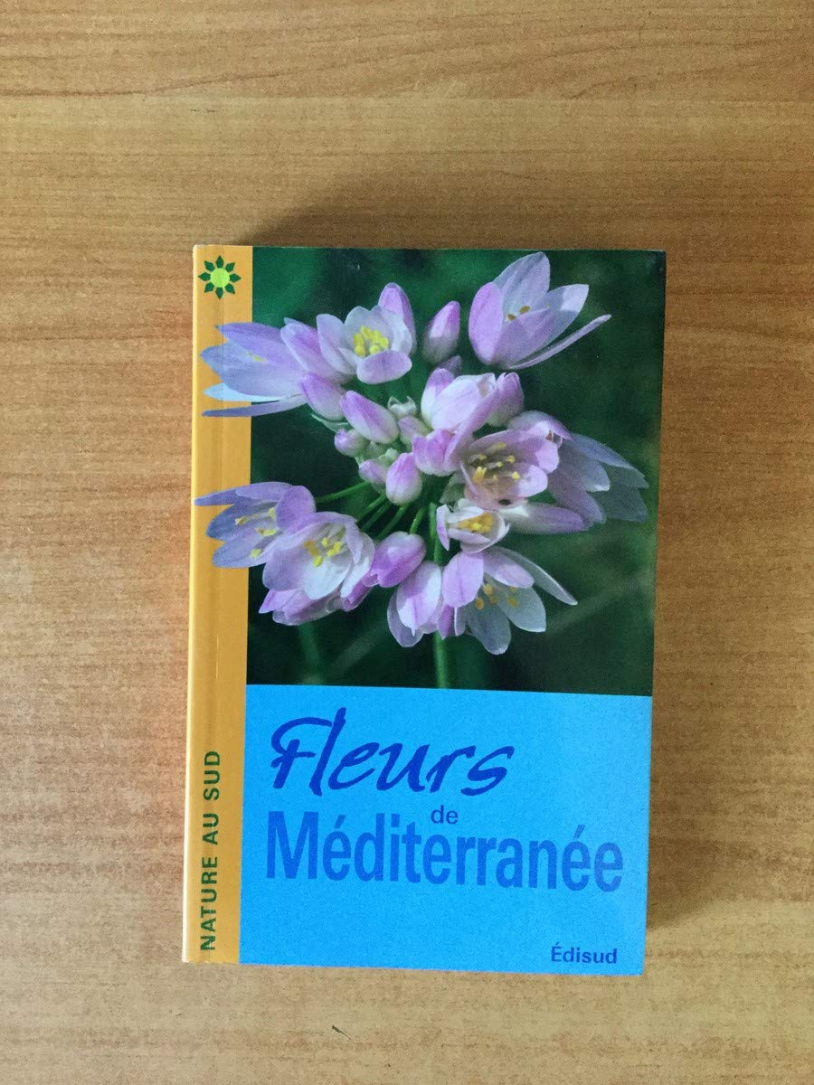 Fleurs de Méditerranée 9782744906862