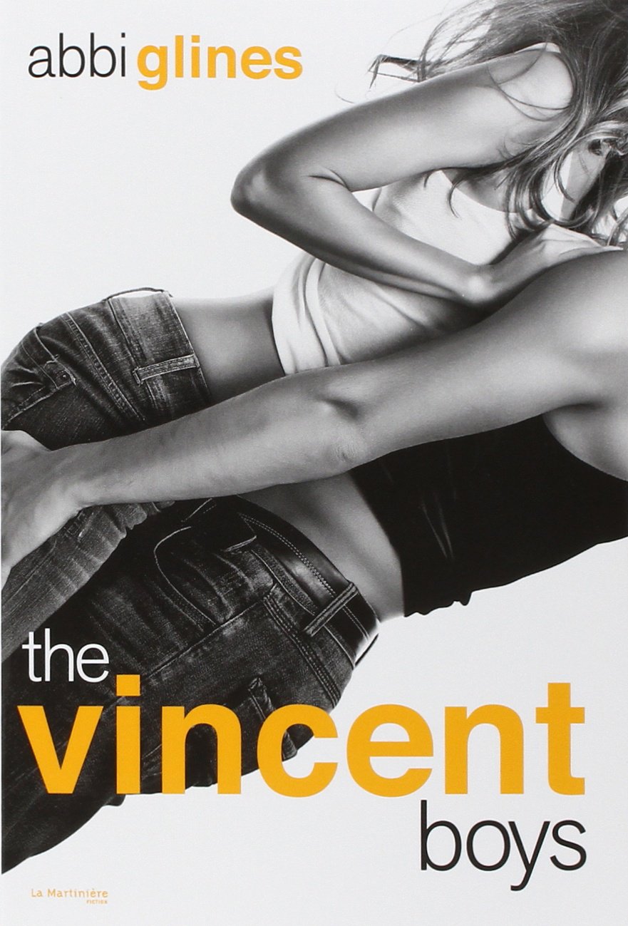 The Vincent Boys: Un garçon de trop non censuré 9782732470733