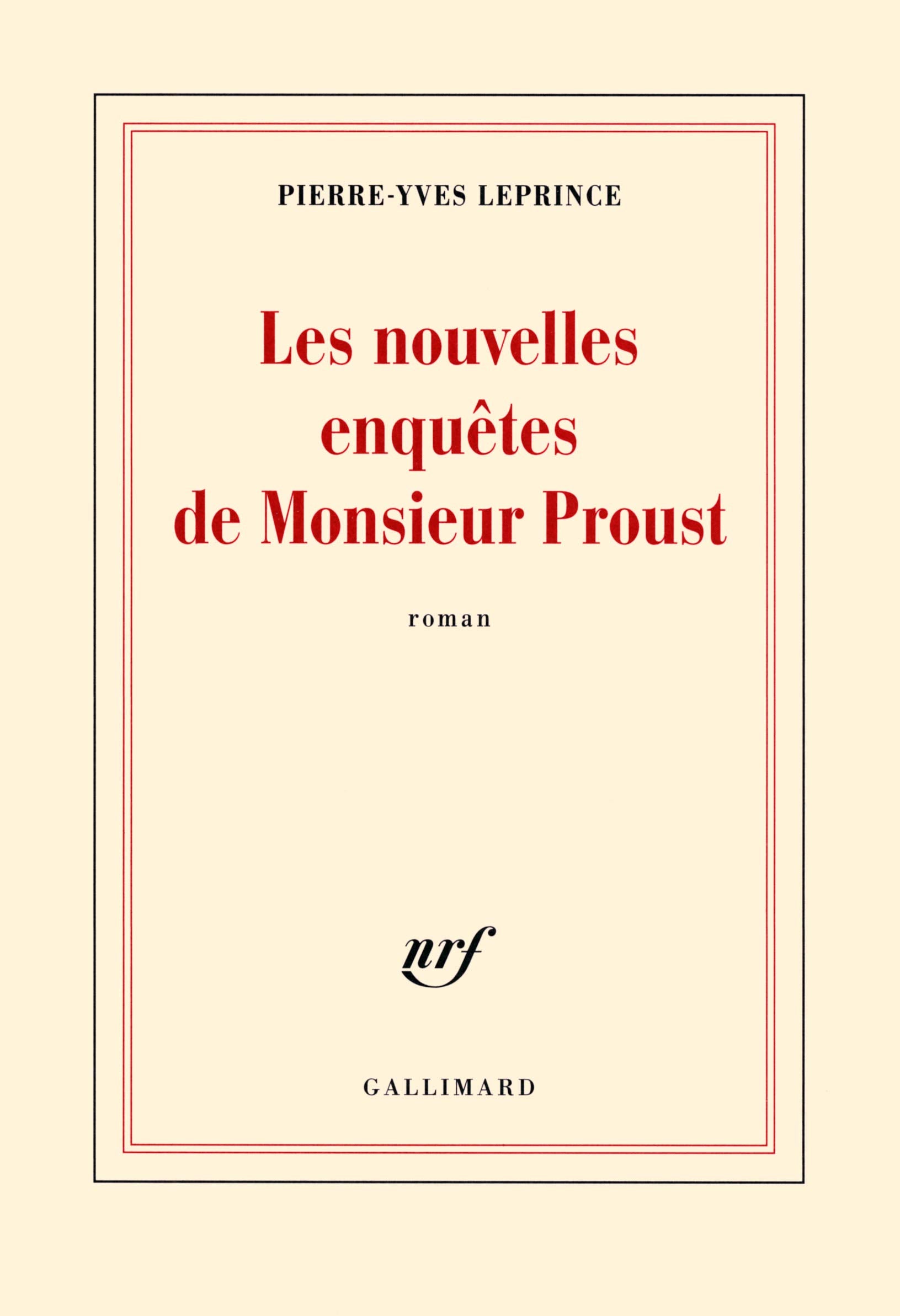 Les nouvelles enquêtes de Monsieur Proust 9782070149032