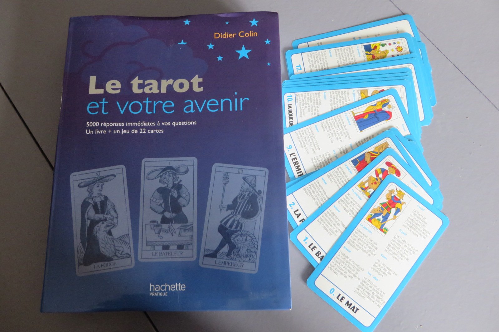 Le Tarot Et Votre Avenir. 5000 Reponses Immediates A Vos Questions 9782012365995