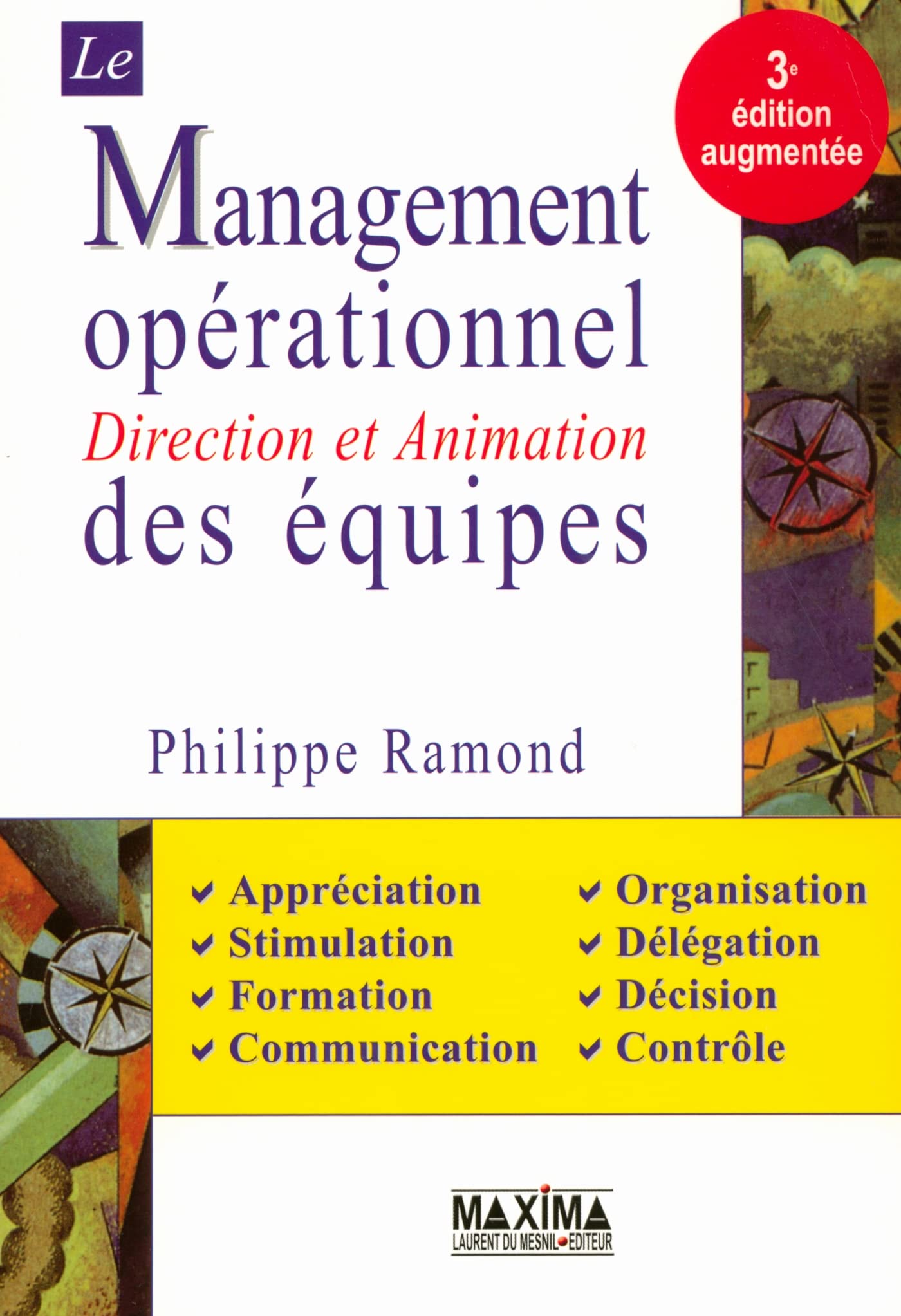 Le management opérationnel des équipes direction et animation - 3e éd. 9782840014041