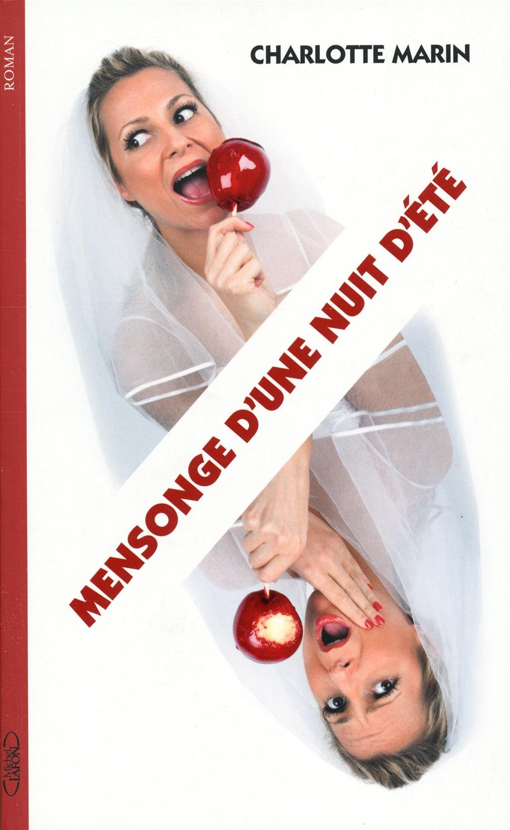 MENSONGE D'UNE NUIT D'ETE 9782749916309