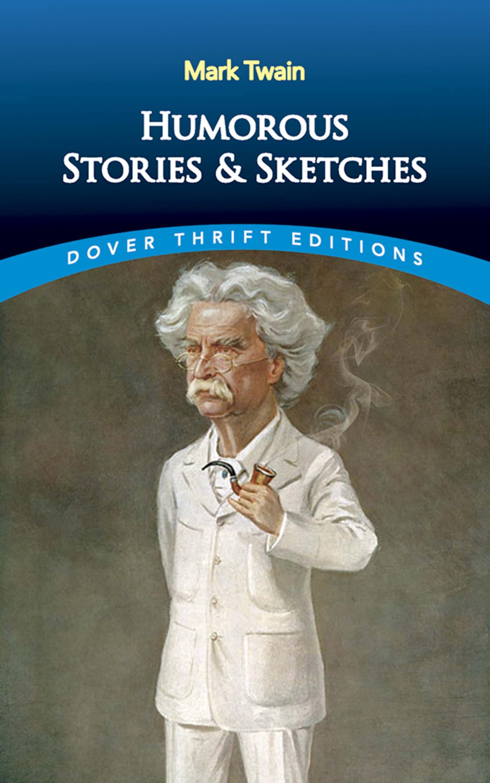 Humorous Stories and Sketches 9780486292793
