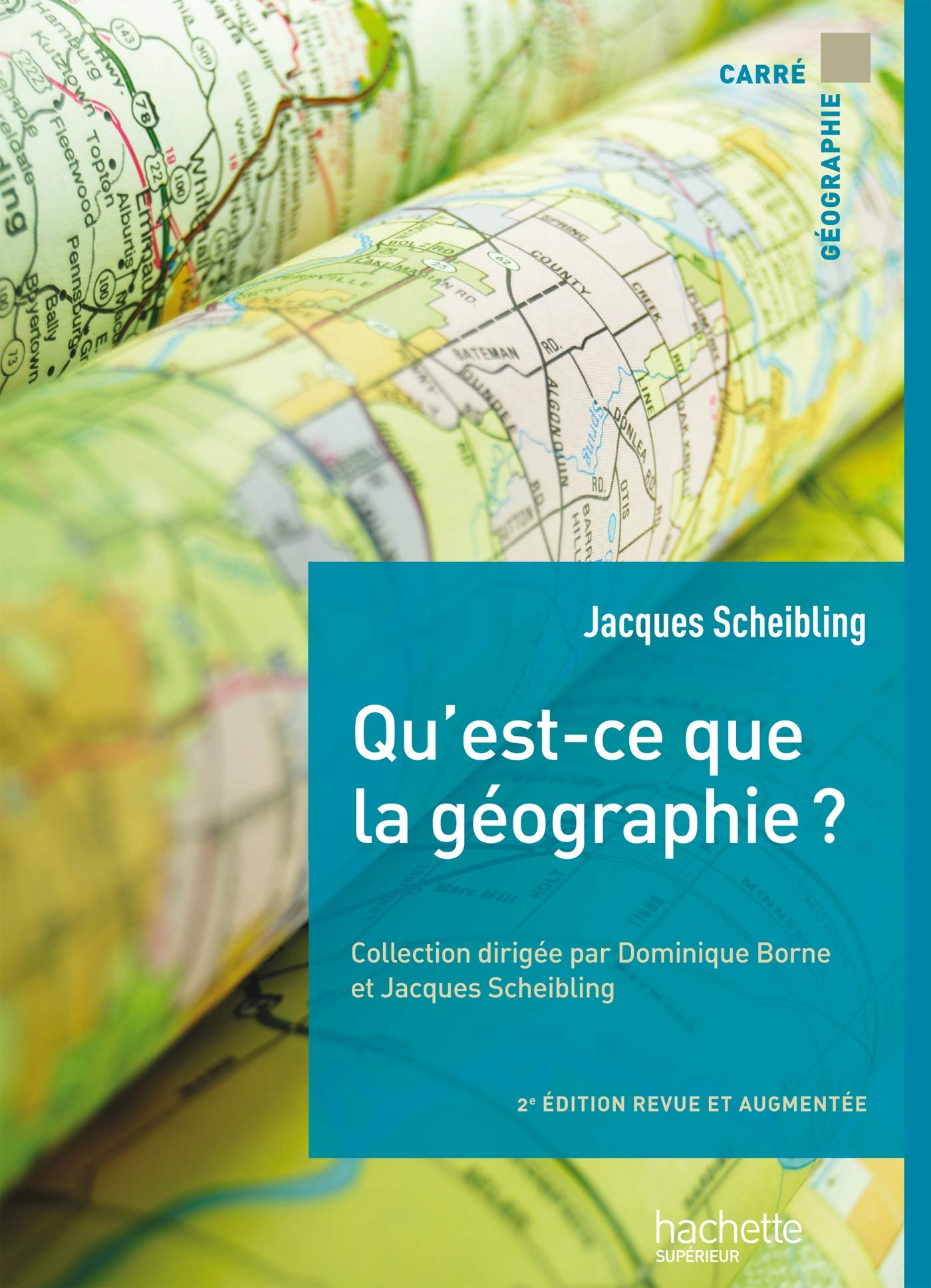 Qu'est-ce-que la géographie ? 9782011461445