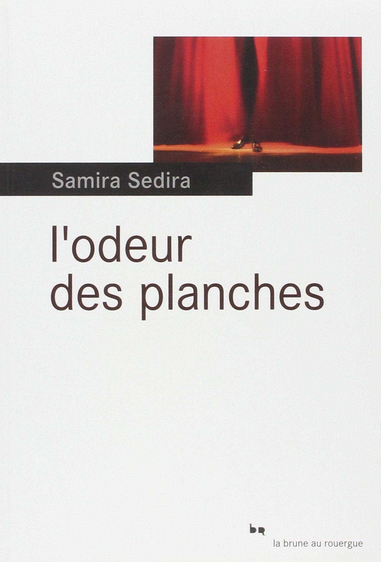 L'odeur des planches 9782812604898