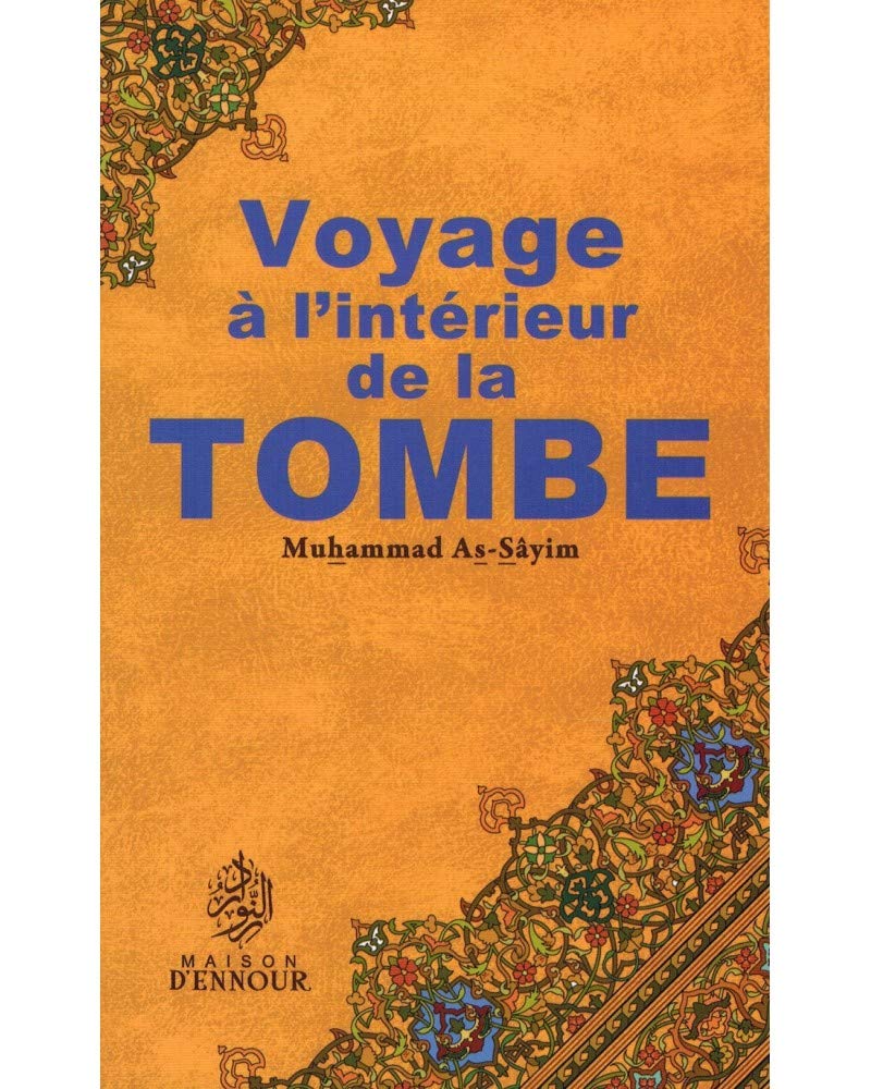 Voyage à l´intérieur de la tombe 9782752400000