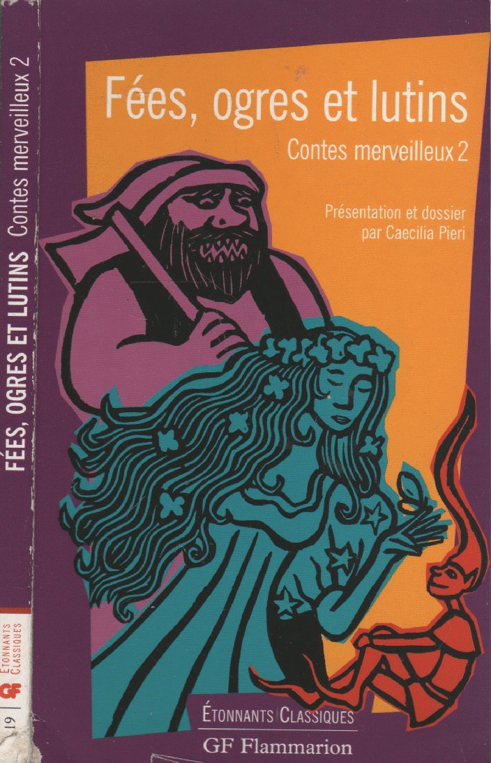 Fees, ogres et lutins: CONTES MERVEILLEUX T.2 9782080722195