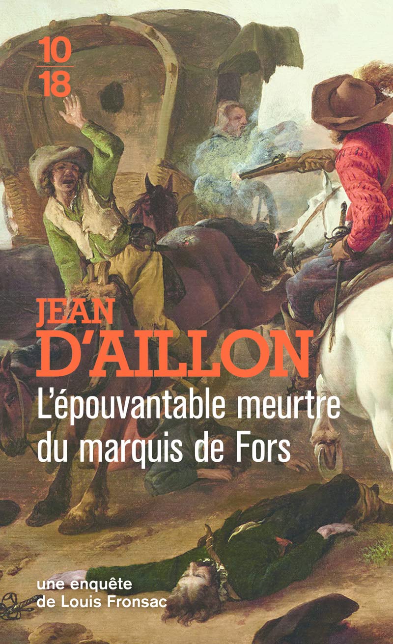 L'épouvantable meurtre du marquis de Fors (F7) 9782264079169