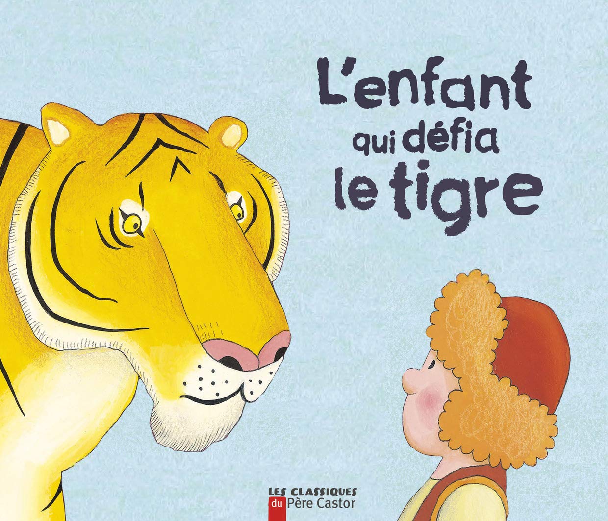 L'enfant qui défia le tigre 9782081625495
