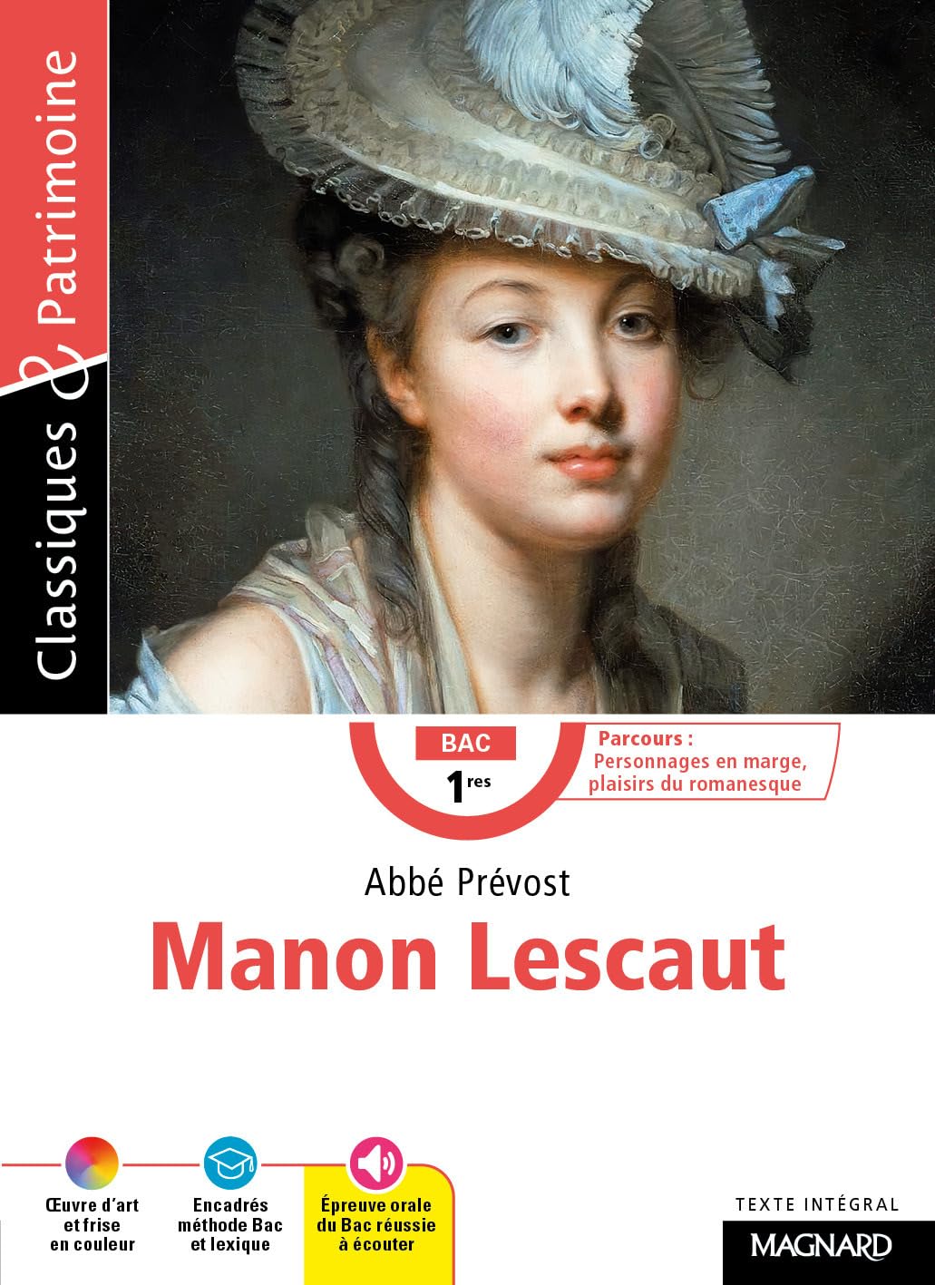 Manon Lescaut - Bac Français 1re 2025 - Classiques et Patrimoine: Bac Français 2025 9782210772427