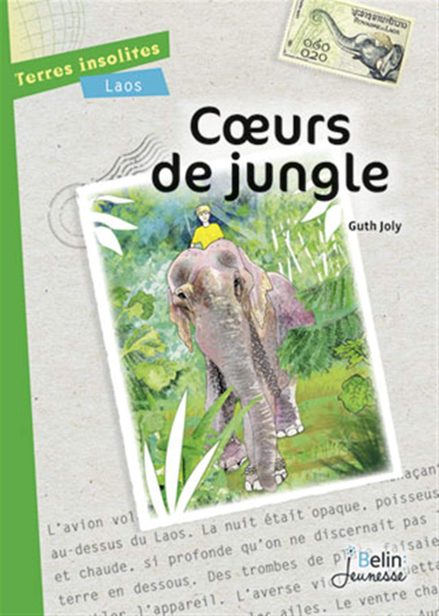 Coeurs de jungle 9782701180984