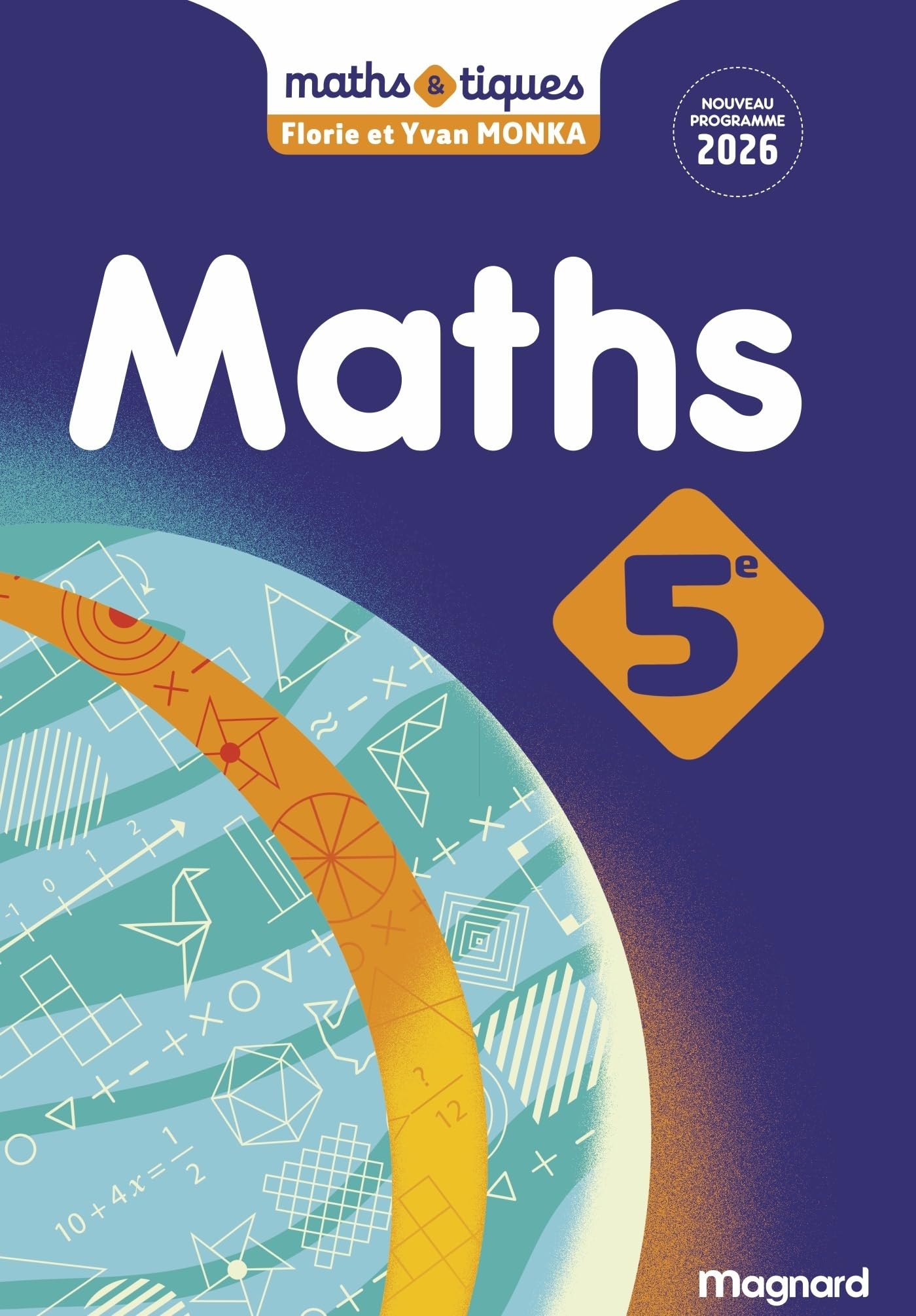Maths et tiques 5e (2026) - Manuel élève 9782210119345