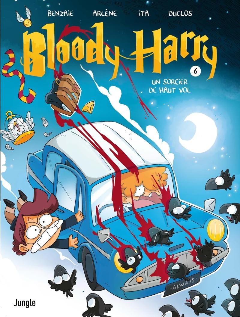 Bloody Harry - Tome 6 Un sorcier de haut vol (6) 9782822245647