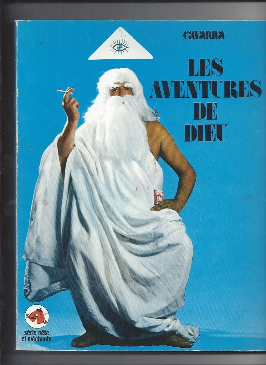 Les Écritures : Les aventures de Dieu, les aventures du petit Jésus 9782714414717