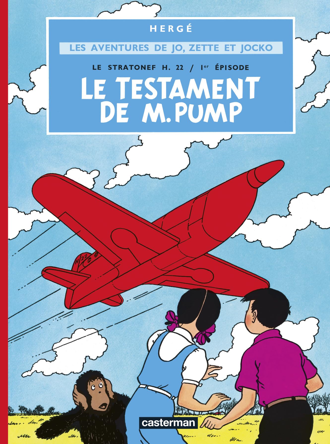 Les aventures de Jo, Zette et Jocko, Tome 1 : Le testament de M. Pump 9782203311015