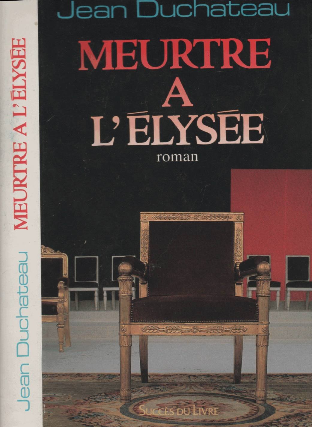 Meurtre a l'elysee : roman 9782738201553