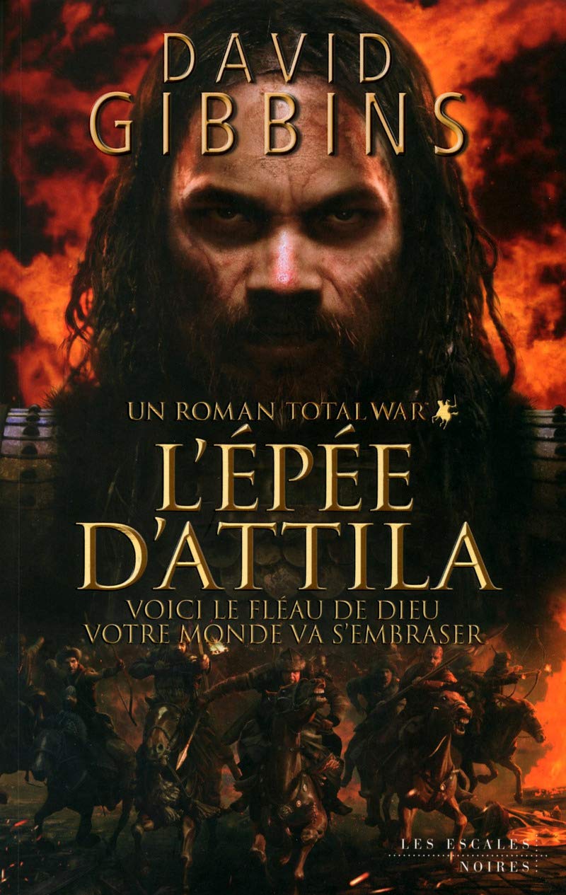 Total War : L'Épée d'Attila 9782365690898
