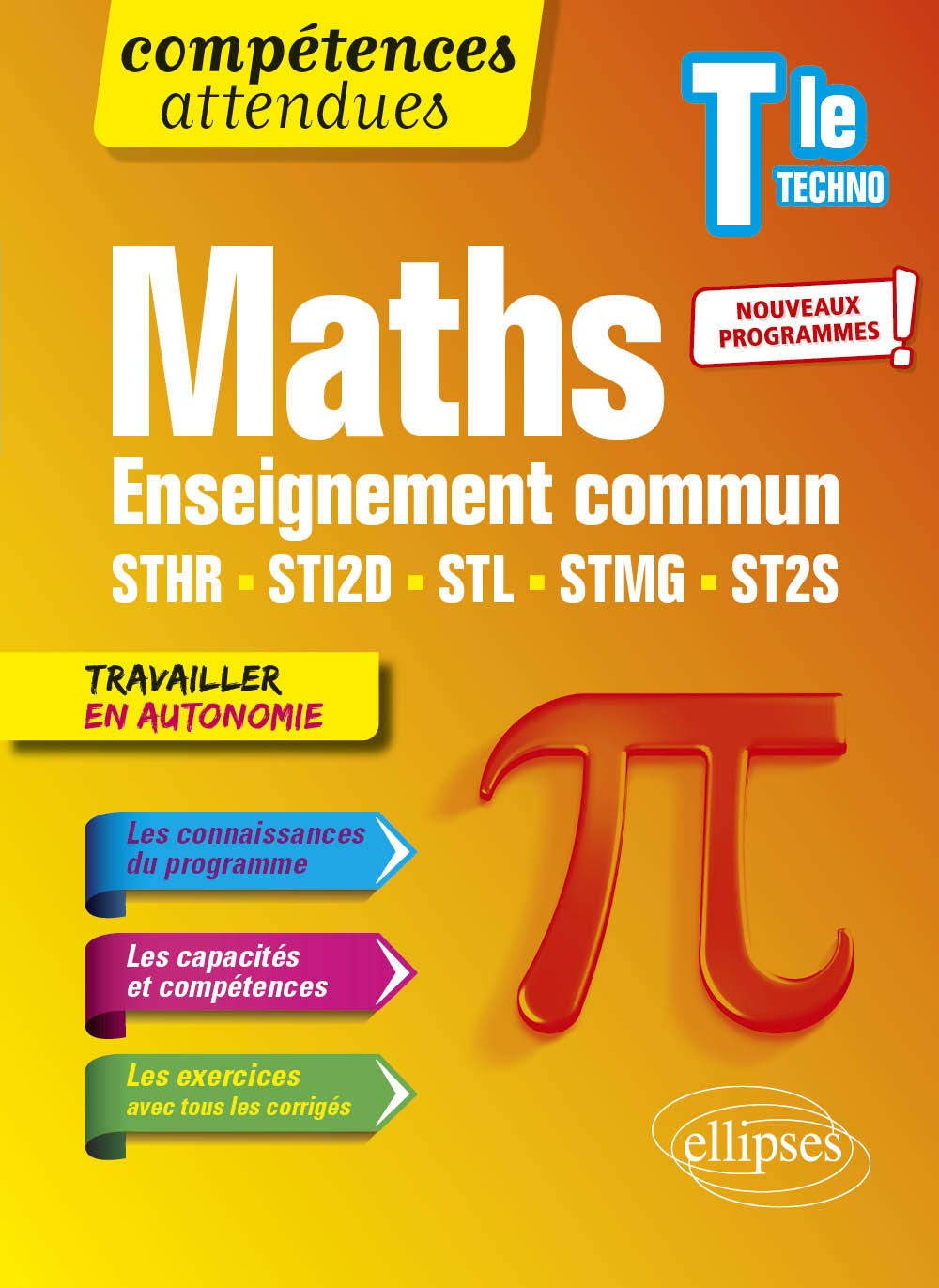 Mathématiques Tle technologique Enseignement commun STHR, STI2D, STL, STMG et ST2S 9782340043206