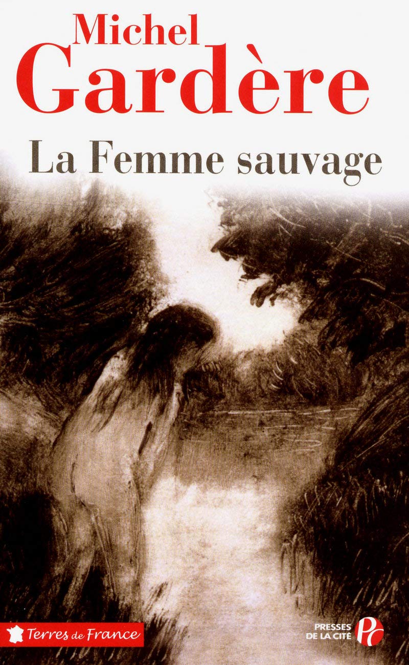 La Femme sauvage 9782258084766