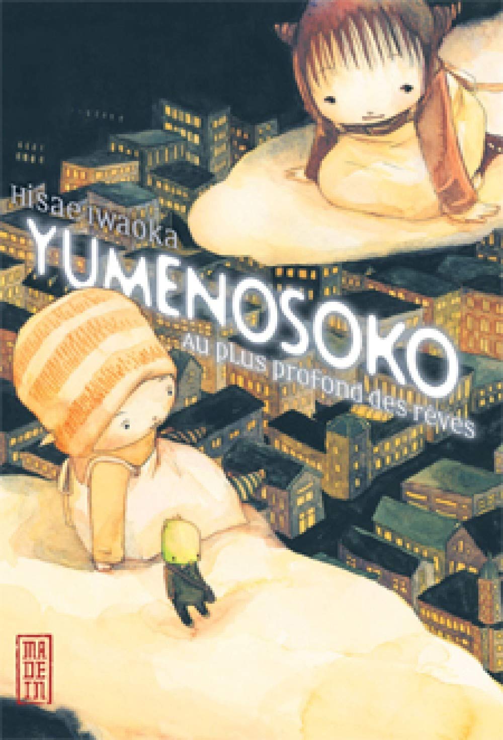 Yumenosoko, au plus profond des rêves 9782505001041