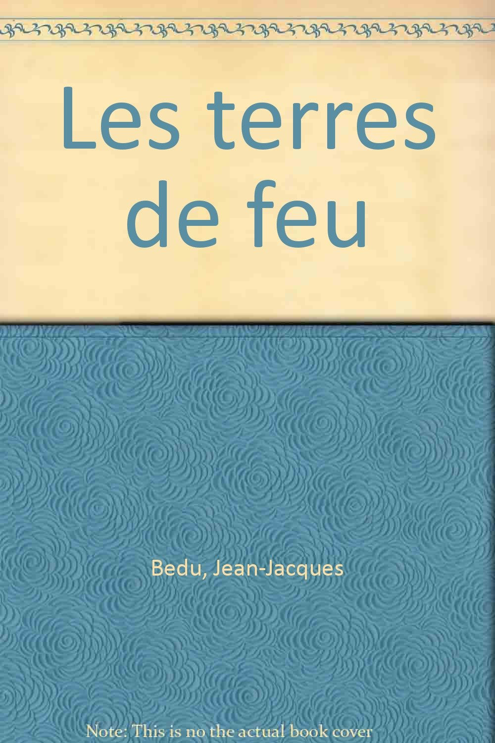 Les terres de feu 9782862662084