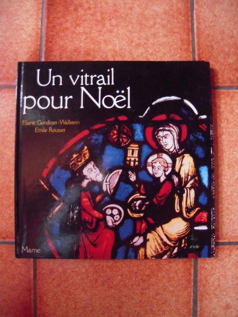 UN VITRAIL POUR NOEL 9782728902422