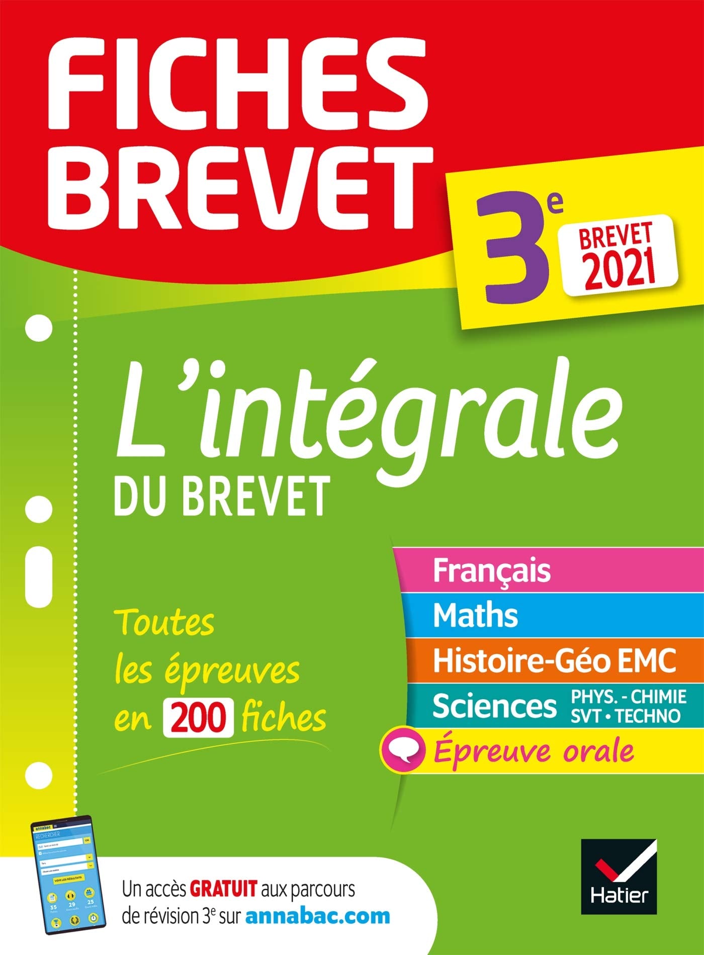 Fiches brevet L'intégrale du brevet 3e Brevet 2021: fiches de révision pour les 5 épreuves 9782401064454