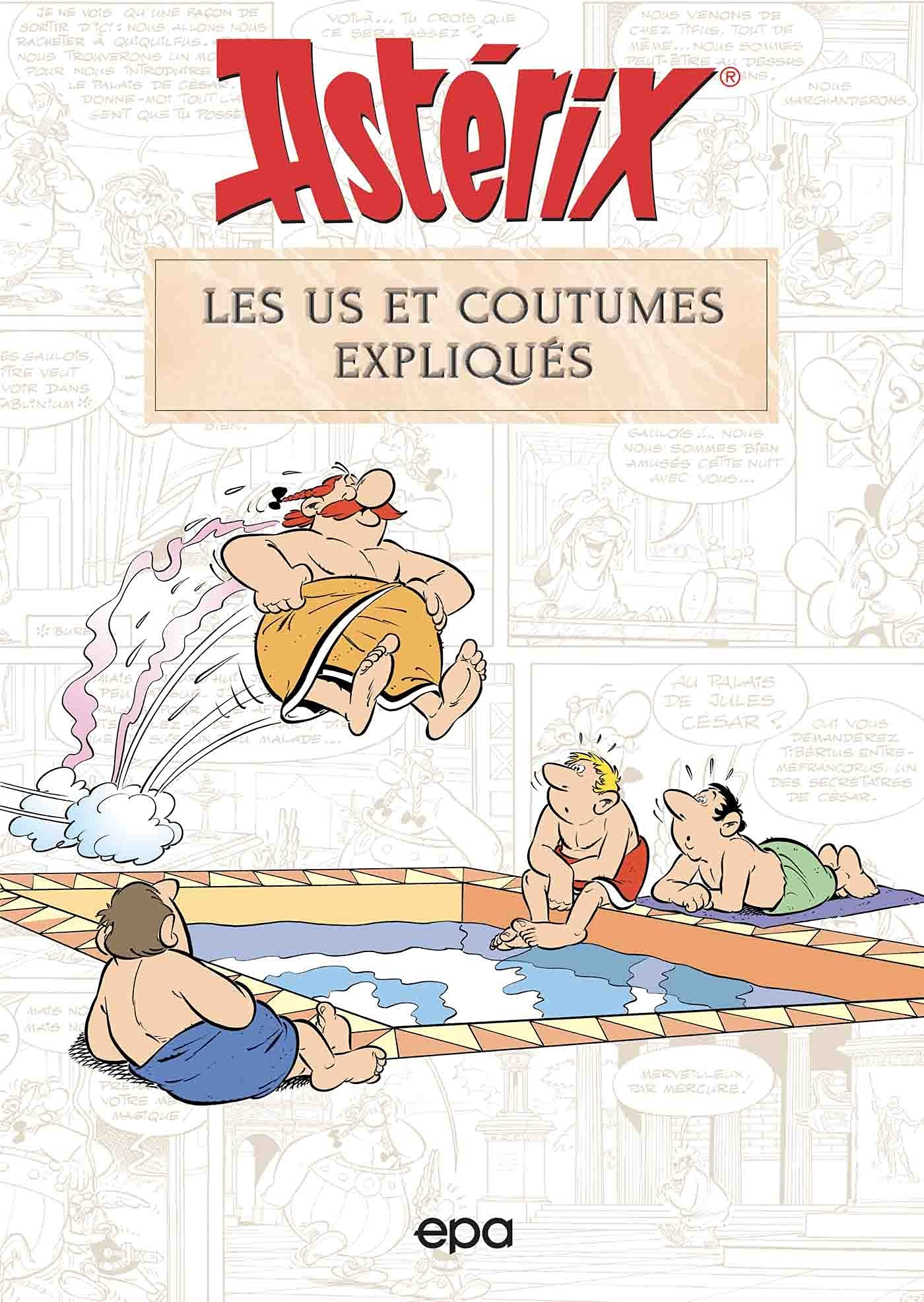 Astérix - Les us et coutumes expliqués 9782376713234