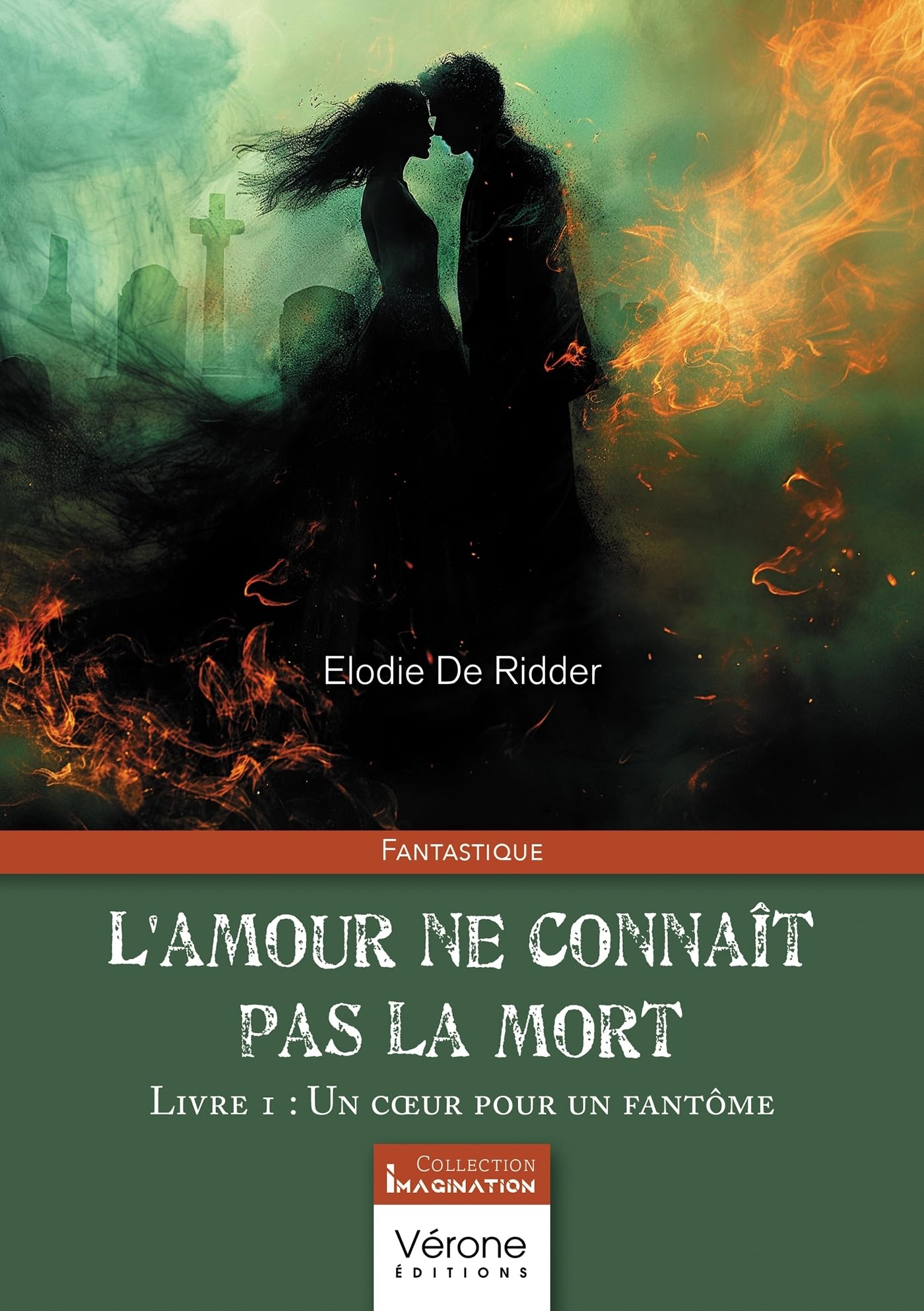 L'amour ne connaît pas la mort - Livre 1: Un coeur pour un fantôme 9791042306090