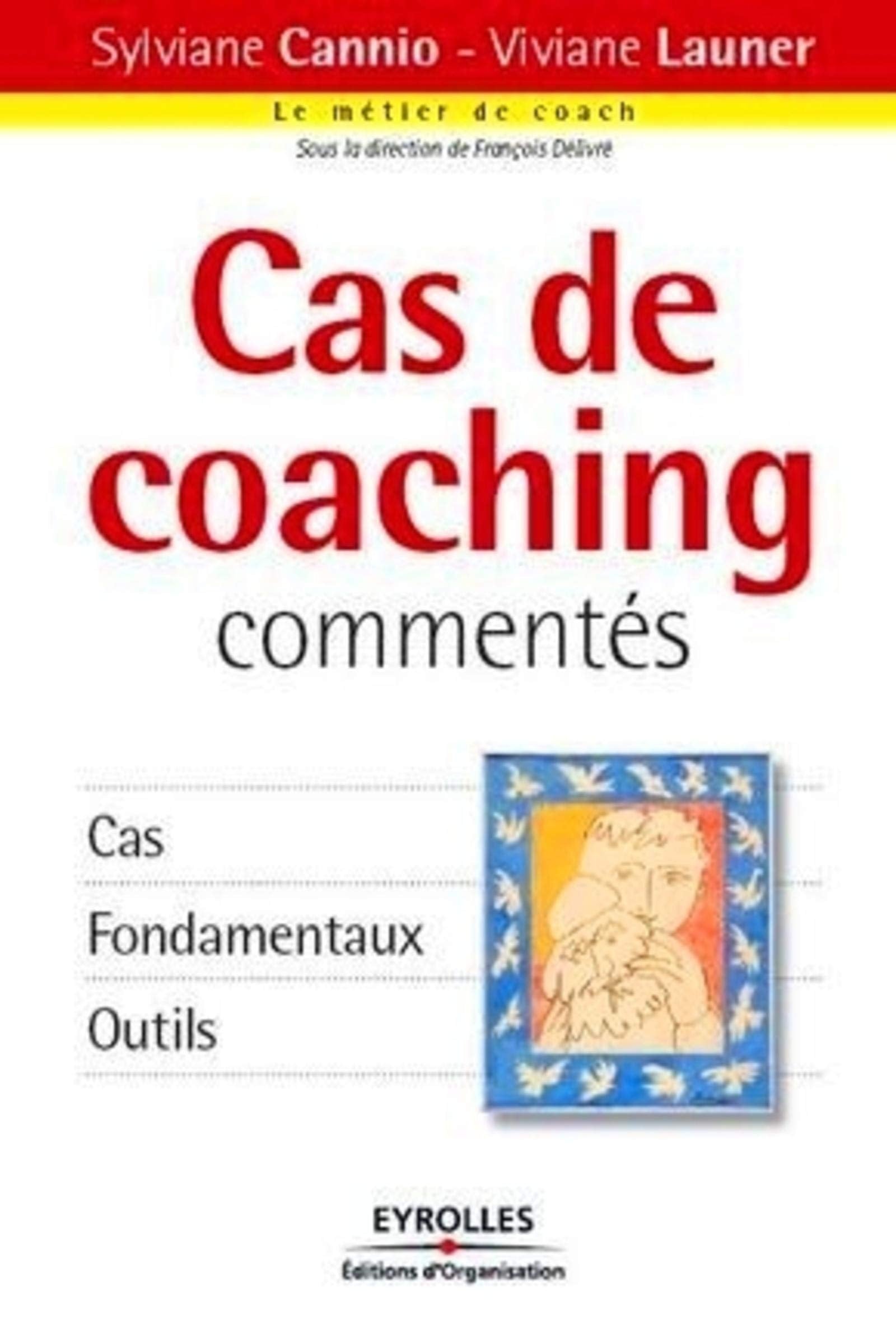 Cas de coaching commentés 9782212541496