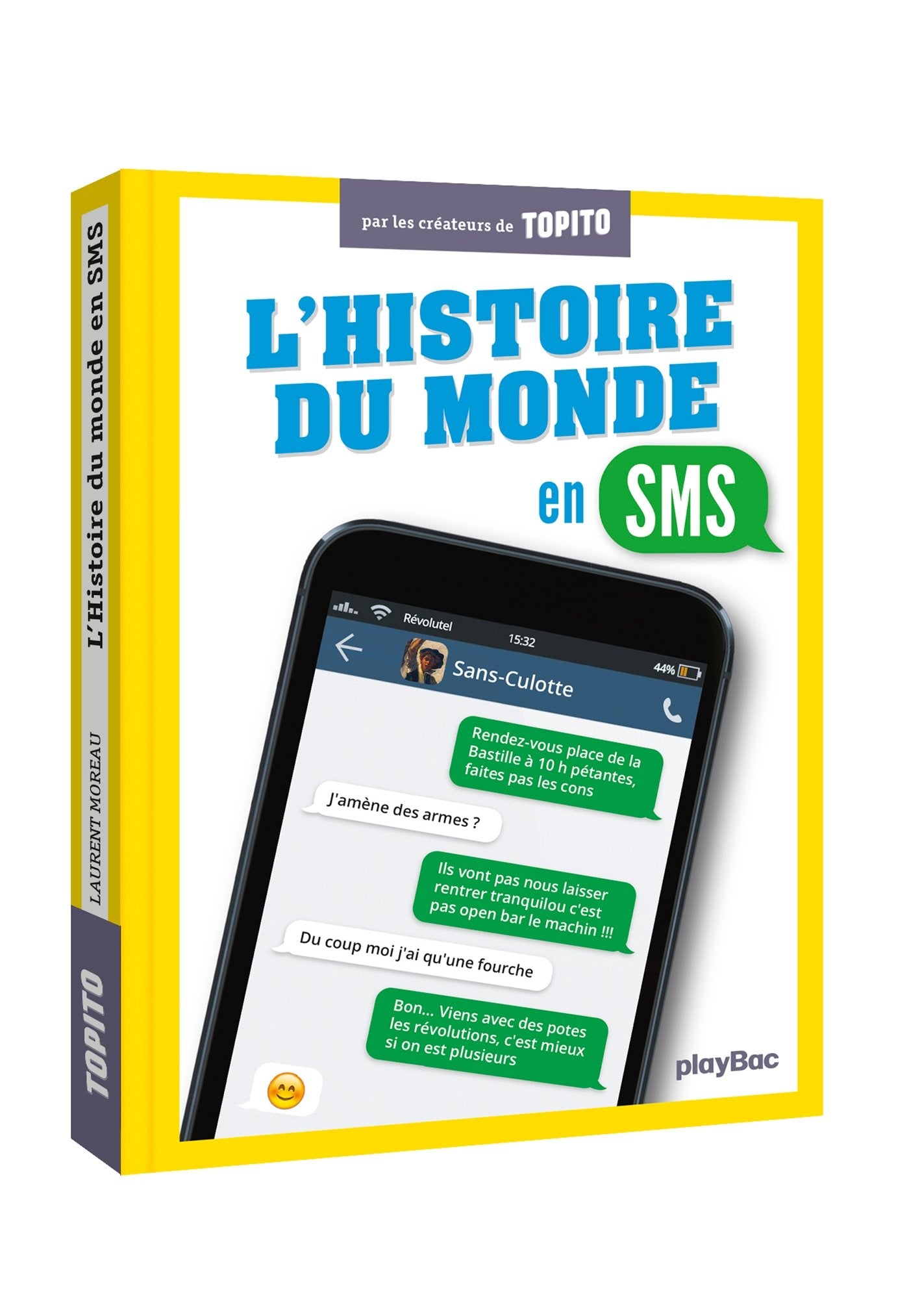 L'histoire du monde en SMS 9782809654615