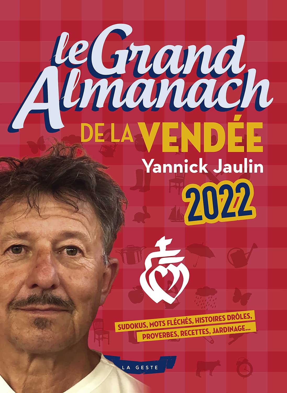 Le Grand Almanach de la Vendée 2022 9791035310615