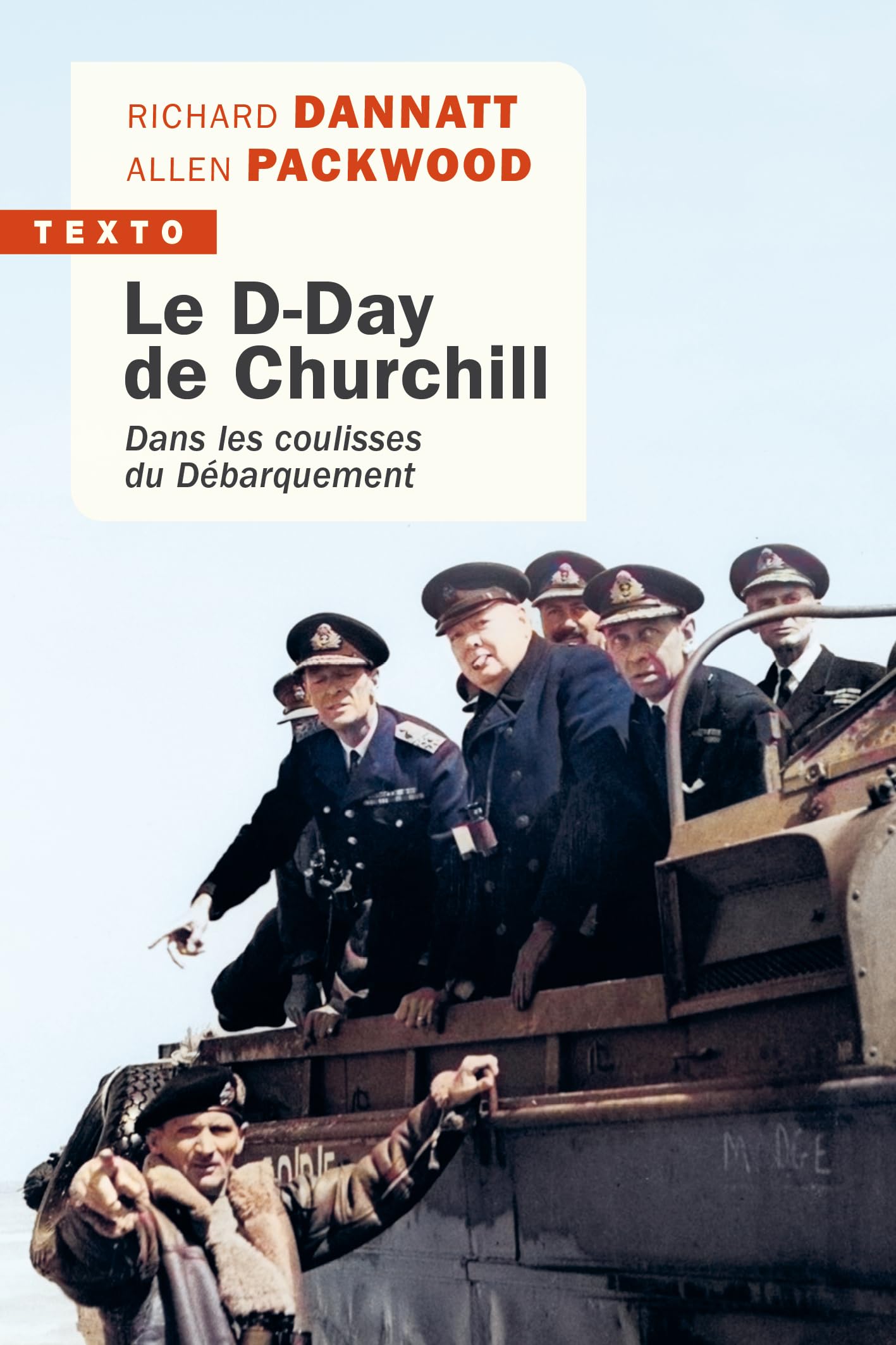 Le D-Day de Churchill: Dans les coulisses du Débarquement 9791021065482